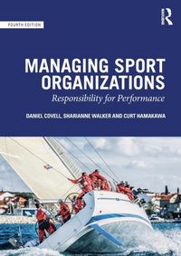 Produktbild: Covell, D: Managing Sport Organizations