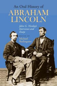 Produktbild: An Oral History of Abraham Lincoln
