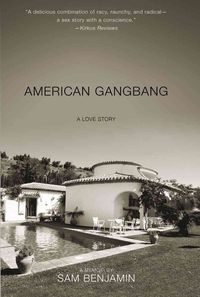Produktbild: American Gangbang: A Love Story
