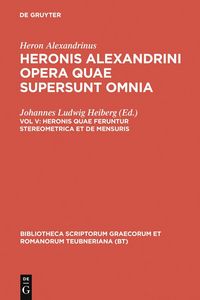 Produktbild: Heronis quae feruntur stereometrica et de mensuris