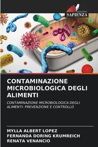 Produktbild: Albert Lopez, M: Contaminazione Microbiologica Degli Aliment