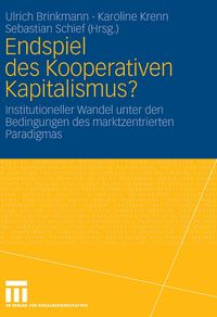 Produktbild: Endspiel des Kooperativen Kapitalismus?