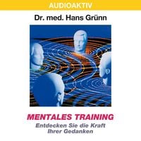 Produktbild: Mentales Training - Entdecken Sie die Kraft Ihrer Gedanken