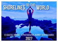 Produktbild: Shorelines of the World (Wall Calendar 2027 DIN A2 landscape), CALVENDO 12 Month Wall Calendar