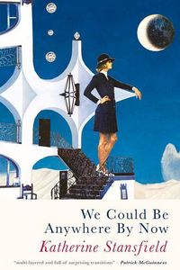 Produktbild: Stansfield, K: We Could Be Anywhere by Now