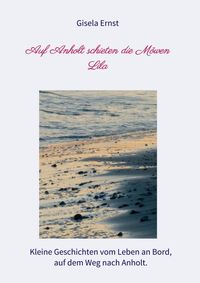Produktbild: Auf Anholt schieten die M&ouml;wen Lila