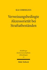 Produktbild: Verweisungsbedingte Akzessoriet&auml;t bei Straftatbest&auml;nden