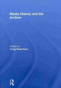 Produktbild: Media History and the Archive