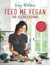 Produktbild: Feed Me Vegan: For All Occasions