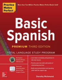 Produktbild: Practice Makes Perfect: Basic Spanish, Premium Third Edition