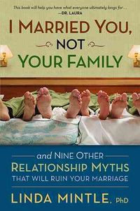 Produktbild: I Married You Not Your Family