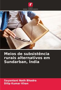 Produktbild: Meios de subsist&ecirc;ncia rurais alternativos em Sundarban, &Iacute;ndia