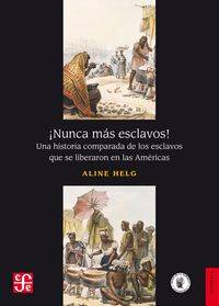 Produktbild: &iexcl;Nunca m&aacute;s esclavos!