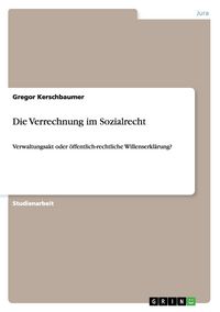 Produktbild: Die Verrechnung im Sozialrecht
