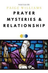 Produktbild: Prayer, Mysteries, and Relationship