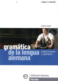Produktbild: Gram&aacute;tica de la lengua alemana