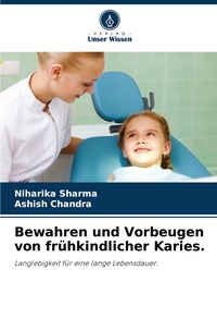 Produktbild: Bewahren und Vorbeugen von fr&uuml;hkindlicher Karies.