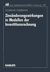 Bild vom Artikel Zinsänderungswirkungen in Modellen der Investitionsrechnung vom Autor Dominik Everding