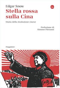 Produktbild: Stella rossa sulla Cina. Storia della rivoluzione cinese