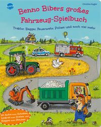 Produktbild: Benno Bibers gro&szlig;es Fahrzeug-Spielbuch. Traktor, Bagger, Feuerwehr, Polizei und noch viel mehr