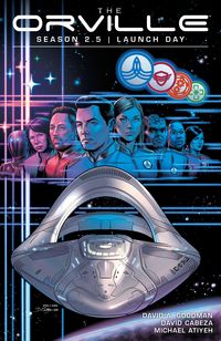 Produktbild: Goodman, D: Orville Season 2.5: Launch Day