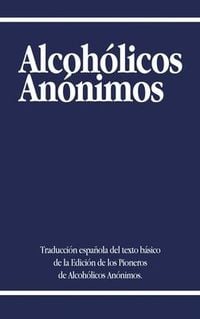 Produktbild: Alcoholicos Anonimos