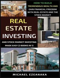 Produktbild: Real Estate Investing And Stock Market Investing Made Easy (3 Books In 1)