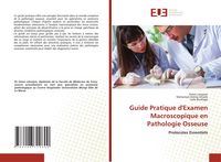 Produktbild: Guide Pratique d'Examen Macroscopique en Pathologie Osseuse