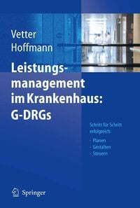 Produktbild: Leistungsmanagement im Krankenhaus: G-DRGs