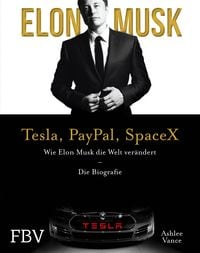 Produktbild: Elon Musk &ndash; Tesla, PayPal, SpaceX
