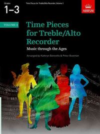 Produktbild: Time Pieces for Treble/Alto Recorder, Volume 1