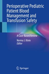 Produktbild: Perioperative Pediatric Patient Blood Management and Transfusion Safety