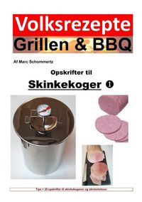 Produktbild: Volksrezepte Grillen und BBQ - Opskrifter til skinkekogeren