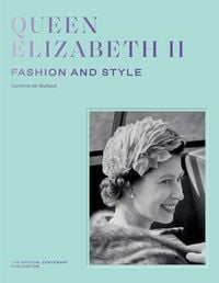 Produktbild: Queen Elizabeth II: Fashion & Style