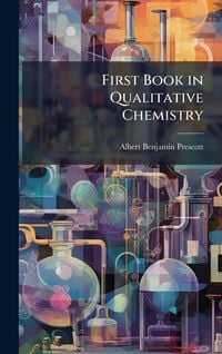 Produktbild: First Book in Qualitative Chemistry