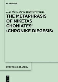 Produktbild: The Metaphrase of Niketas Choniates' >History<