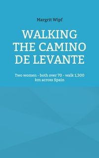 Produktbild: Walking the Camino de Levante