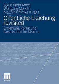 Produktbild: &Ouml;ffentliche Erziehung revisited