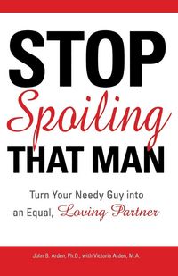 Produktbild: Stop Spoiling That Man
