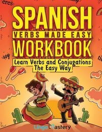 Produktbild: Spanish Verbs Made Easy Workbook
