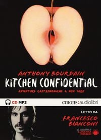 Produktbild: Bourdain, A: Kitchen confidential. Avventure gastronomiche a
