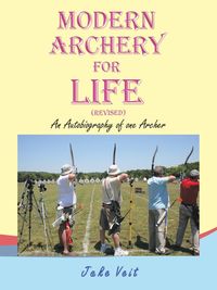 Produktbild: Modern Archery For Life (revised)