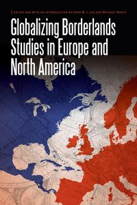 Produktbild: Globalizing Borderlands Studies in Europe and North America