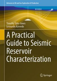 Produktbild: A Practical Guide to Seismic Reservoir Characterization