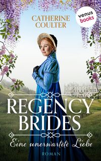 Produktbild: Regency Brides - Eine unerwartete Liebe