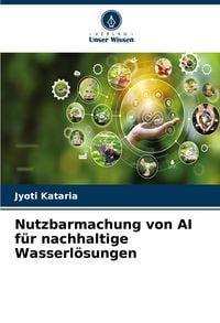 Produktbild: Nutzbarmachung von AI f&uuml;r nachhaltige Wasserl&ouml;sungen