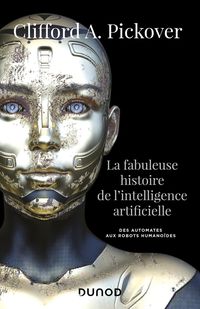 Produktbild: La fabuleuse histoire de l'intelligence artificielle