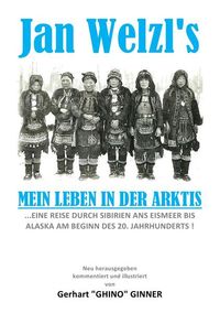 Produktbild: Jan Welzl's mein Leben im Eismeer