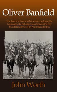 Produktbild: Oliver Banfield (The Rise of Australian National Consciousness, #3)