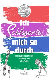 Produktbild: Ich schlagerte mich so durch
